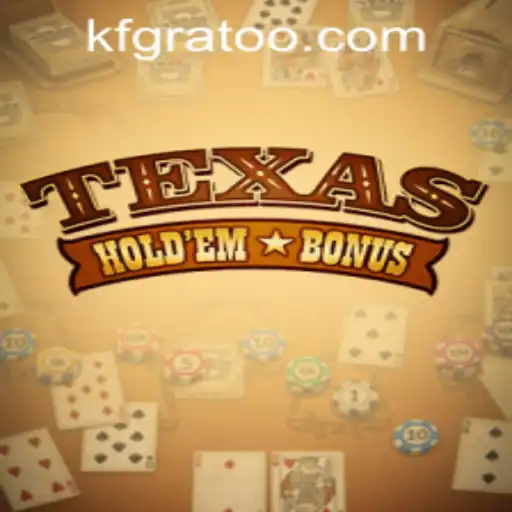 Unraveling the Excitement of Texas Hold'em Bonus: A Comprehensive Guide